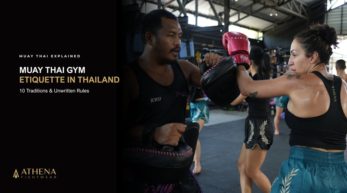 Muay Thai Gym Etiquette in Thailand | Athena